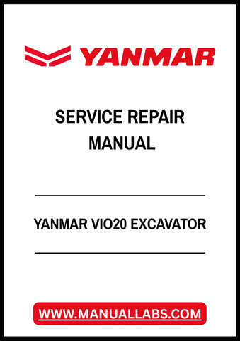 YANMAR VIO20 EXCAVATOR SERVICE REPAIR MANUAL - PDF FILE