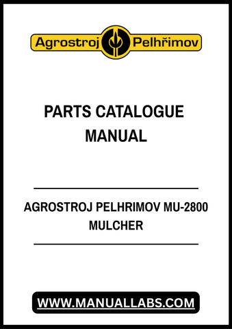 AGROSTROJ PELHRIMOV MU-2800 MULCHER PARTS CATALOGUE MANUAL - PDF FILE