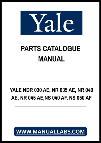 YALE NDR 030 AE, NR 035 AE, NR 040 AE, NR 045 AE, NS 040 AF, NS 050 AF LIFT TRUCK PARTS CATALOGUE MANUAL - PDF FILE