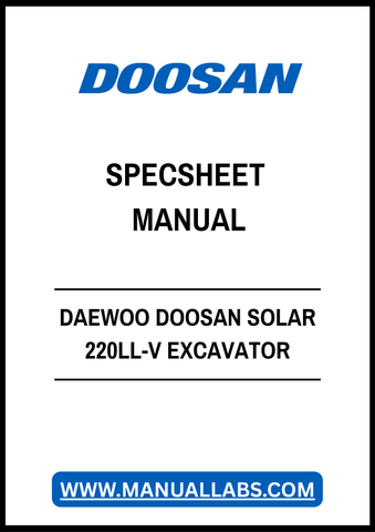 DAEWOO DOOSAN SOLAR 220LL-V EXCAVATOR LOG LOADER ENGINE SPECSHEET MANUAL - PDF FILE
