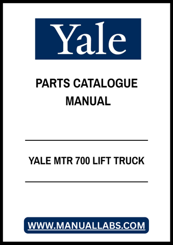 YALE MTR 700 LIFT TRUCK PARTS CATALOGUE MANUAL - PDF FILE