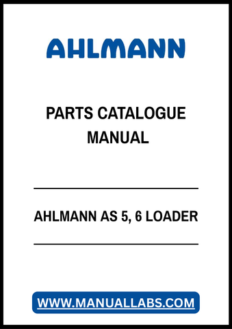 AHLMANN AS 5, 6 LOADER PARTS CATALOGUE MANUAL - PDF FILE