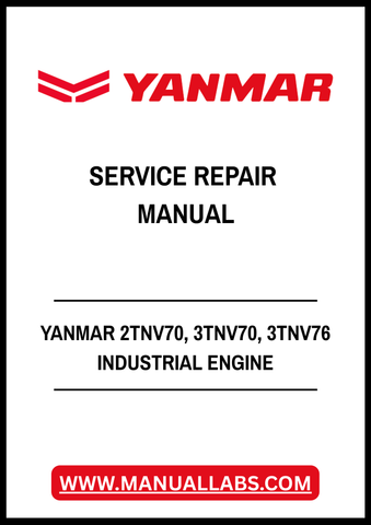 YANMAR 2TNV70, 3TNV70, 3TNV76 INDUSTRIAL ENGINE SERVICE REPAIR MANUAL - PDF FILE