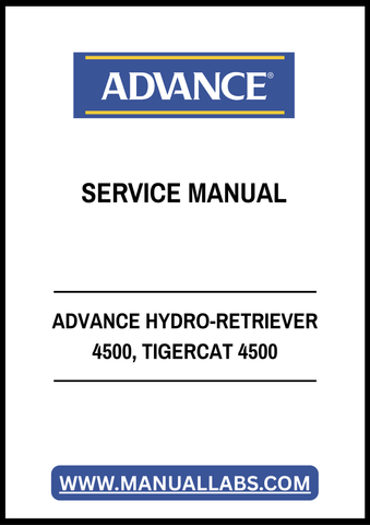 ADVANCE HYDRO-RETRIEVER 4500, TIGERCAT 4500 SERVICE MANUAL - PDF FILE