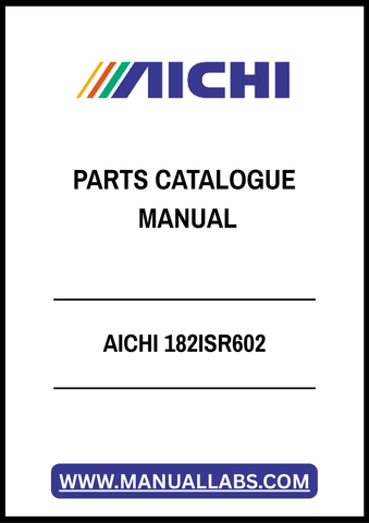 AICHI 182ISR602 PARTS CATALOGUE MANUAL - PDF FILE