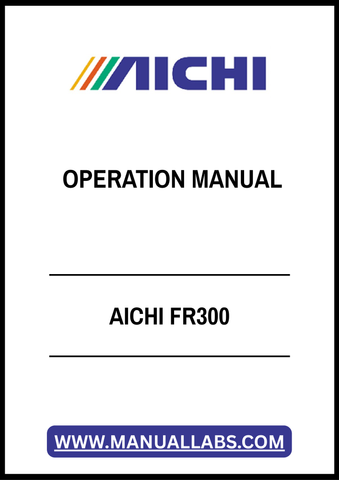 AICHI FR300 OPERATION MANUAL - PDF FILE