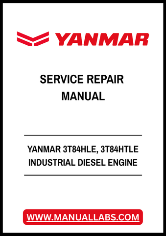 YANMAR 3T84HLE, 3T84HTLE INDUSTRIAL DIESEL ENGINE SERVICE REPAIR MANUAL - PDF FILE