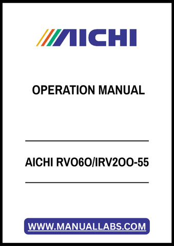 AICHI RVO6O/IRV2OO-55 OPERATION MANUAL - PDF FILE