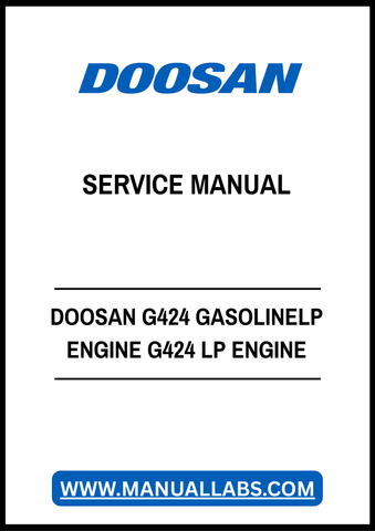 DOOSAN G424 GASOLINELP ENGINE G424 LP ENGINE SERVICE MANUAL - PDF FILE