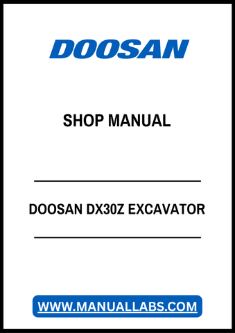 DOOSAN DX30Z EXCAVATOR SHOP MANUAL - PDF FILE