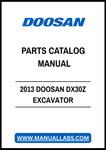 2013 DOOSAN DX30Z EXCAVATOR PARTS CATALOG MANUAL - PDF FILE