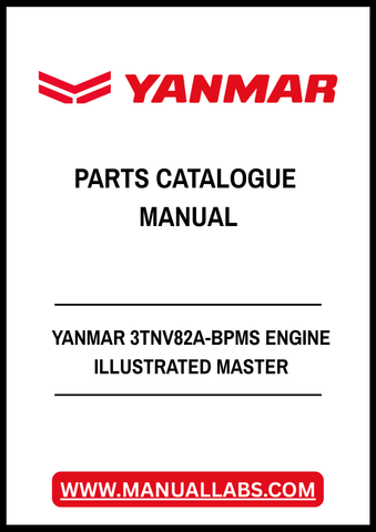 YANMAR 3TNV82A-BPMS ENGINE ILLUSTRATED MASTER PARTS CATALOGUE MANUAL - PDF FILE