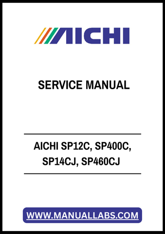 AICHI SP12C, SP400C, SP14CJ, SP460CJ SERVICE MANUAL - PDF FILE