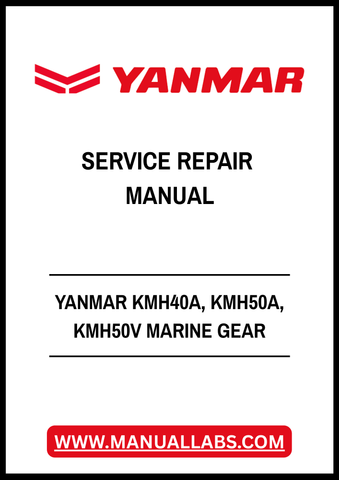YANMAR KMH40A, KMH50A, KMH50V MARINE GEAR SERVICE REPAIR MANUAL - PDF FILE