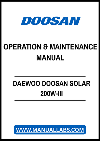 DAEWOO DOOSAN SOLAR 200W-III OPERATION & MAINTENANCE MANUAL - PDF FILE