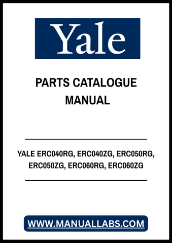YALE ERC040RG, ERC040ZG, ERC050RG, ERC050ZG, ERC060RG, ERC060ZG, ERC065RG, ERC065ZG LIFT TRUCK PARTS CATALOGUE MANUAL - PDF FILE