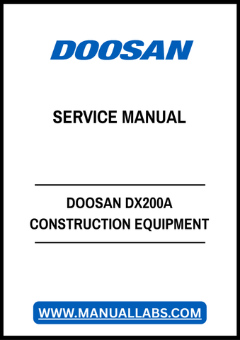 DOOSAN DX200A CONSTRUCTION EQUIPMENT SERVICE MANUAL - PDF FILE