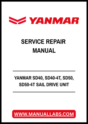 YANMAR SD40, SD40-4T, SD50, SD50-4T SAIL DRIVE UNIT SERVICE REPAIR MANUAL - PDF FILE