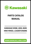 KAWASAKI WO6E, 65ZII, 65ZIII HINO WHEEL LOADER ENGINE PARTS CATALOG MANUAL - PDF FILE