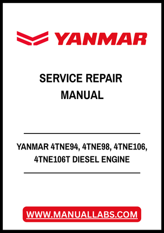 YANMAR 4TNE94, 4TNE98, 4TNE106, 4TNE106T DIESEL ENGINE SERVICE REPAIR MANUAL - PDF FILE