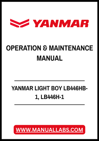 YANMAR LIGHT BOY LB446HB-1, LB446H-1 OPERATION & MAINTENANCE MANUAL - PDF FILE