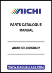 AICHI SR-182ISR602 PARTS CATALOGUE MANUAL - PDF FILE