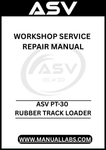 UNLOCK THE FULL POTENTIAL OF YOUR ASV PT-30 RUBBER TRACK LOADER WITH OUR COMPREHENSIVE WORKSHOP SERVICE REPAIR MANUAL, AVAILABLE FOR INSTANT PDF DOWNLOAD.