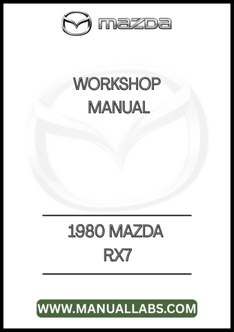 1980 MAZDA RX7 WORKSHOP MANUAL - PDF