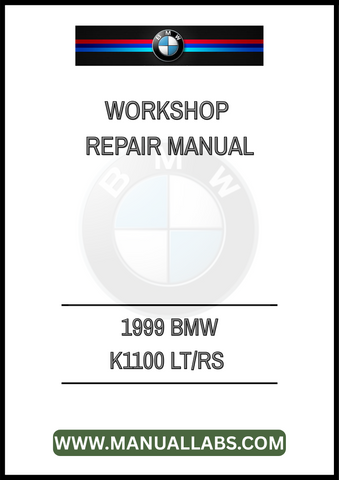 1999 BMW K1100 LT/RS WORKSHOP REPAIR MANUAL - PDF FILE