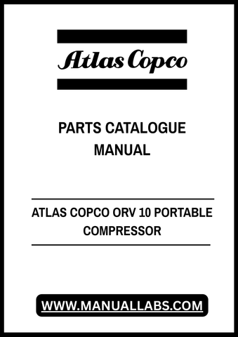 Discover the ultimate resource for your ATLAS COPCO ORV 10 Portable Compressor with our comprehensive Parts Catalogue Manual in PDF format. This essential guide provides detailed diagrams and specifications, ensuring you have all the information you need for maintenance and repairs at your fingertips.