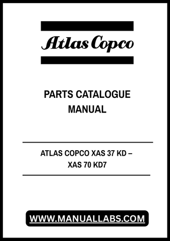Discover the ultimate resource for your Atlas Copco XAS 37 KD and XAS 70 KD7 equipment with our comprehensive Parts Catalogue Manual. This PDF file is meticulously designed to provide you with detailed diagrams, part numbers, and specifications, ensuring you have everything you need for efficient maintenance and repairs.