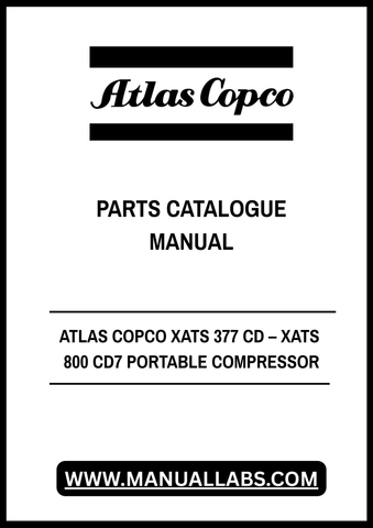 Discover the ultimate resource for your ATLAS COPCO XATS 377 CD and XATS 800 CD7 portable compressors with our comprehensive Parts Catalogue Manual. This PDF file is meticulously designed to provide you with detailed diagrams, part numbers, and specifications, ensuring you have everything you need for efficient maintenance and repairs.