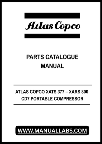 Discover the ultimate resource for maintaining and repairing your ATLAS COPCO XATS 377 and XARS 800 CD7 portable compressors with our comprehensive Parts Catalogue Manual. This PDF file is meticulously organized to provide you with detailed diagrams, part numbers, and specifications, ensuring you have everything you need at your fingertips.