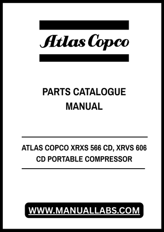 Discover the ultimate resource for your ATLAS COPCO XRXS 566 CD and XRVS 606 CD portable compressors with our comprehensive Parts Catalogue Manual. This PDF file is meticulously designed to provide you with detailed diagrams, part numbers, and specifications, ensuring you have everything you need for efficient maintenance and repairs.