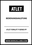 Discover the essential ATLET Forklift P Series PP Operating Manual, now available in a convenient PDF format. This comprehensive guide is designed to enhance your understanding and operation of the ATLET Forklift, ensuring optimal performance and safety in your workplace.