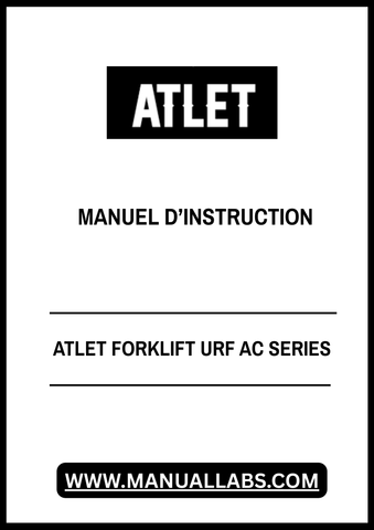 Discover the ATLET Forklift URF AC Series Instruction Manual, a comprehensive PDF guide designed to enhance your operational efficiency. This manual provides detailed insights into the features and functionalities of the ATLET Forklift, ensuring you maximize its performance and longevity.