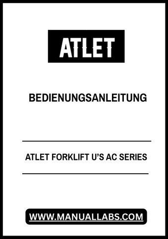 Discover the essential ATLET Forklift U’s AC Series Operating Manual, now available in a convenient PDF format. This comprehensive guide is designed to enhance your understanding and operation of the ATLET Forklift, ensuring optimal performance and safety in your workplace.