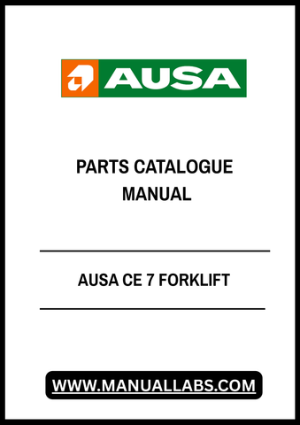 Discover the ultimate resource for maintaining your AUSA CE 7 forklift with our comprehensive Parts Catalogue Manual in PDF format. This essential guide provides detailed diagrams and specifications for every component, ensuring you have the information you need at your fingertips.