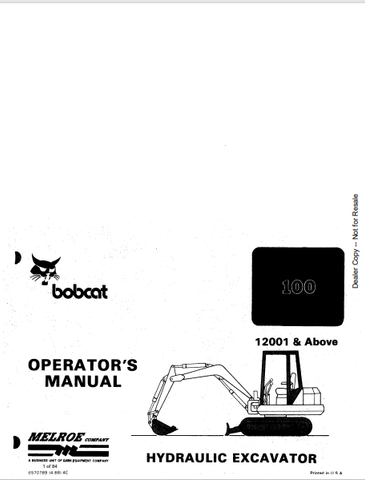 Discover the comprehensive operation manual for the BOBCAT 100 Hydraulic Excavator (6570789). Download the PDF for essential guidelines and maintenance tips.