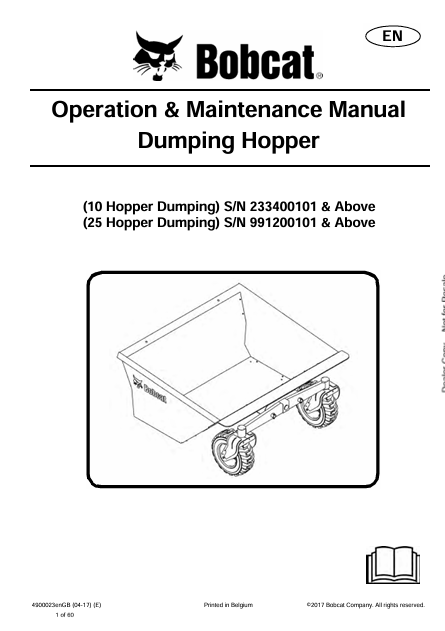  Discover the comprehensive BOBCAT 10, 25 Dumping Hopper Operation & Maintenance Manual (4900023) in PDF format. Essential for effective operation and upkeep.