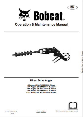 Discover the comprehensive operation and maintenance manual for BOBCAT augers, including 10, 15C, 15H, 30C, and 30H models. Download the PDF now.