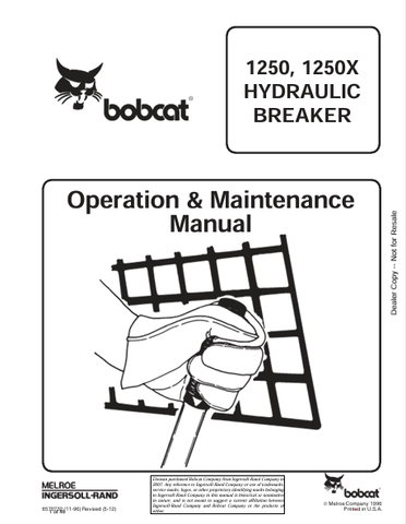  Discover the comprehensive operation and maintenance manual for the BOBCAT 1250 and 1250X hydraulic breakers. Download the PDF for essential guidelines.