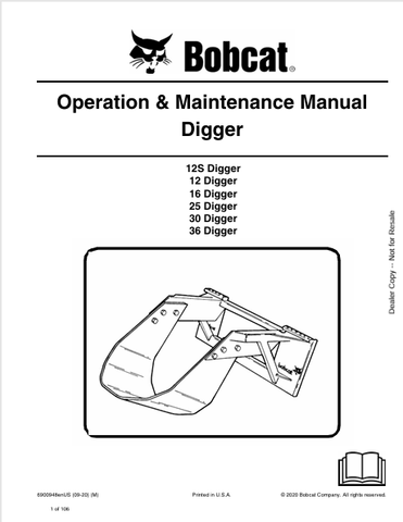 Discover the comprehensive operation and maintenance manual for BOBCAT 12S, 12, 16, 25, 30, and 36 diggers. Download the PDF file for essential guidance.