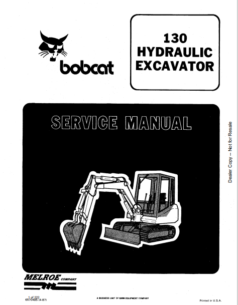 Discover the comprehensive service manual for the BOBCAT 130 Hydraulic Excavator (6570484). Download the PDF for expert guidance and maintenance tips.