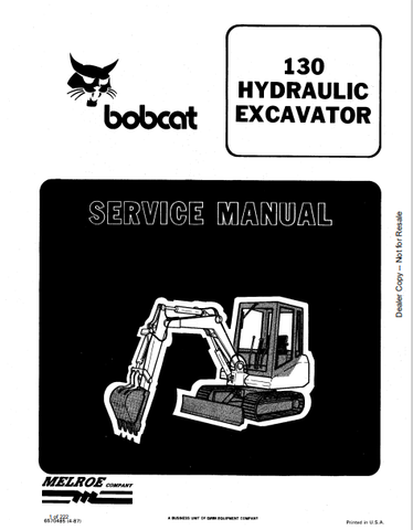 Discover the comprehensive service manual for the BOBCAT 130 Hydraulic Excavator (6570484). Download the PDF for expert guidance and maintenance tips.