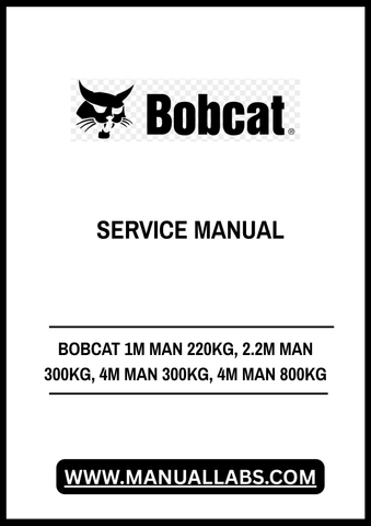Introducing the BOBCAT Man Platform Service Manual (PDF File) – your essential guide for maintaining and operating BOBCAT man platforms. This comprehensive manual covers a range of platforms, including the 1M model with a 220kg capacity, the 2.2M and 4M models with a 300kg capacity, and the robust 4M model with an impressive 800kg capacity.