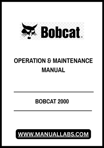 Enhance your Bobcat 2000 experience with the comprehensive Operation & Maintenance Manual (Part Number: 6566459). This PDF file is an essential resource for operators and maintenance personnel, providing detailed instructions and guidelines to ensure optimal performance and longevity of your equipment.