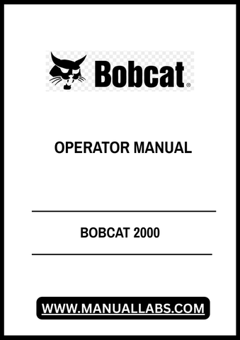 Enhance your operational efficiency with the BOBCAT 2000 Operator Manual (Part No. 6566182) in a convenient PDF format. This comprehensive guide is designed to provide you with essential information and insights to maximize the performance of your BOBCAT 2000 equipment.