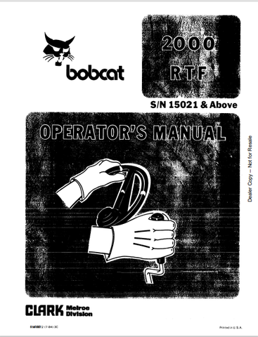 Access the comprehensive BOBCAT 2000 RTF Operator's Manual (6566672) in PDF format. Ensure safe and efficient operation with detailed guidelines and specifications.