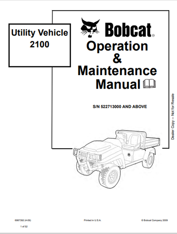  Discover the comprehensive BOBCAT 2100 Operation & Maintenance Manual (6987392) in PDF format. Ensure optimal performance and longevity of your equipment.